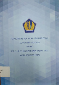 Peraturan kepala badan kebijakan fiskal nomor per-1/kf/2016