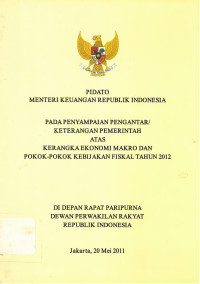 Pidato Menteri Keuangan Republik Indonesia Pada penyampaian Pengantar/Keterangan Pemerintah