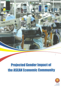 Projected Gender Impact of the ASEAN Economic Community