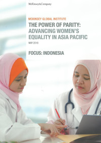 Mckinsey global institute the power pf parity: advancing women's equality in asia pacific may 2018