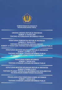 Undang-undang republik indonesia nomor 14 tahun 2006 tentang  keterbukaan informasi publik dll.