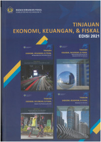 Tinjauan, ekonomi, keuangan dan fiskal 2021